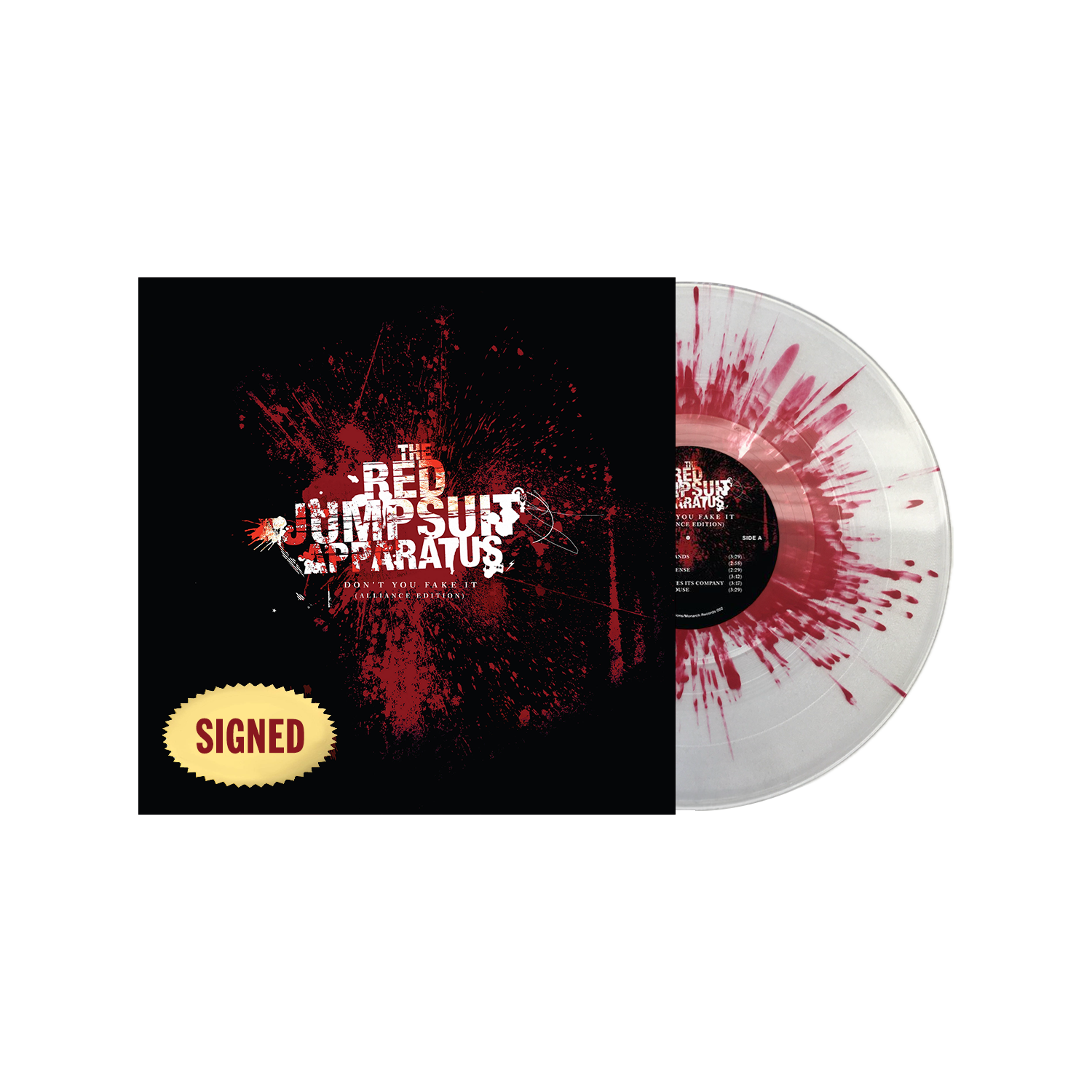 the_red_jumpsuit_apparatus Don't You Fake It (Signed) - 140g Clear W/ Red Splatter